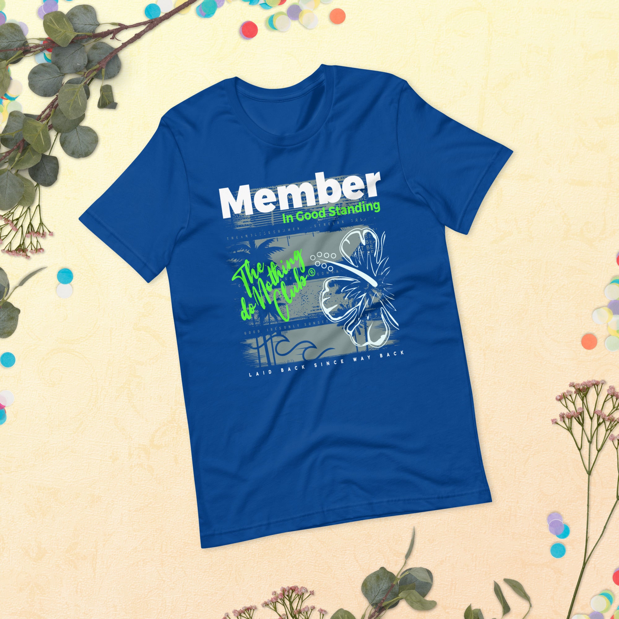 Gal's Member Tee - TheDoNothingClub