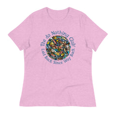 Women's Laid Back T - TheDoNothingClub