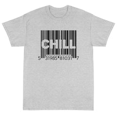 CHILL T-Shirt - TheDoNothingClub
