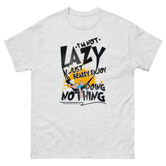 I'm Not Lazy