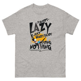 I'm Not Lazy