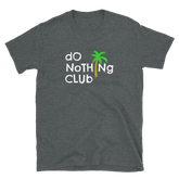 do NoTHiNgCLUB tee